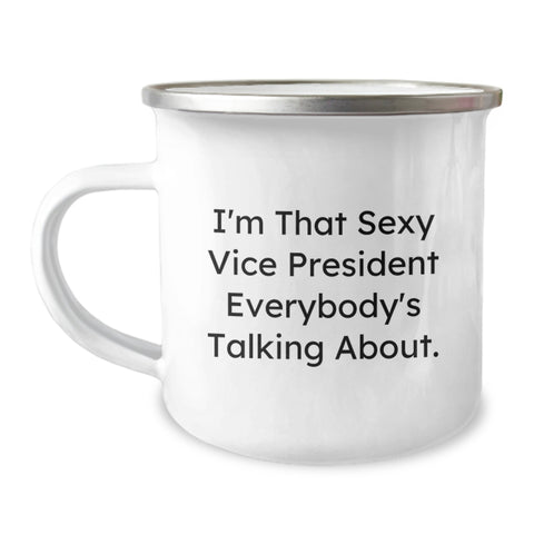 Image of Funny Vice President Gifts for Men - 'I'm That Sexy Vice President Everybody's Talking About' Graduation Unique Gifts from Friends to Coworkers - Image 1