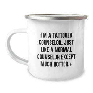 Funny Counselor Gifts from Friends for Men - 'I'm A Tattooed Counselor' Camping Mug, Graduation Unique Gifts - Image 1