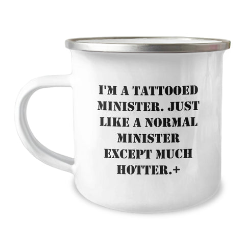 Image of Funny Minister Gifts, I'm A Tattooed Minister Camping Mug, Birthday Unique Presents from Friends, To Minister - Image 1