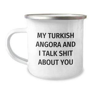 Turkish Angora Cat Lover Gifts from Friends for Graduation Unique Gifts - My Turkish Angora And I Talk Shit About You Funny Quote Camping Mug, 12 oz Stainless Steel with Enamel Finish - Image 1