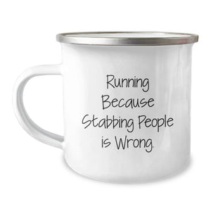 Funny Gifts from Friends for Running Men, Camping Mug with Inspirational Quote Running Because Stabbing People Is Wrong., Perfect for Running Graduation Unique Gifts - Image 1