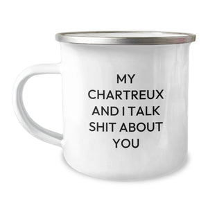 Funny Chartreux Cat Gifts for Men, Women, and Friends from Family - My Chartreux And I Talk Shit About You Quote on Camping Mug for Graduation - Image 1