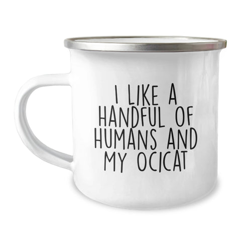 Image of Ocicat Camping Mug Funny Quote Gifts for Men Family Friends from Women - Image 1