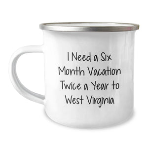 West Virginia Camping Mug, Funny Quote for Friends and Family, Gifts for Men and Women, West Virginia Unique Graduation Gifts from Family - Image 1