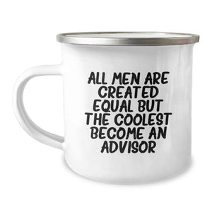Unique Gifts from Men for Advisors - Funny Quote Camping Mug, Birthday, 12 oz Stainless Steel with Enamel Finish, Perfect for Coworkers, Friends, and Family - Image 1