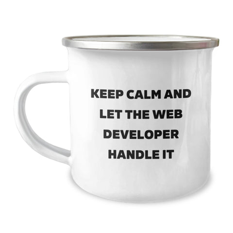 Image of Funny Web Developer Gifts from Friends - Keep Calm And Let The Web Developer Handle It, Insulated Stainless Steel Camping Mug for Men, Women, Coworkers, Web Developer Graduation Unique Gifts - Image 1