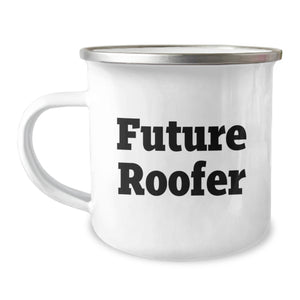 Funny Roofer Gifts from Friends for Future Roofer Birthday Unique Camping Mug, Quotes for Roofer Enthusiasts, Stainless Steel with Enamel Finish - Image 1