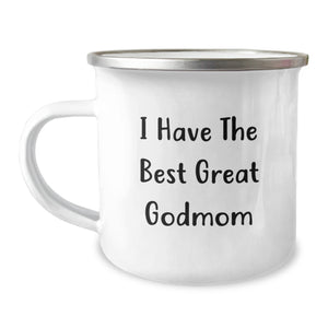 Funny Godmom Gifts from Men - I Have The Best Great Godmom Camping Mug for Women, Friends, and Family Graduation - Image 1