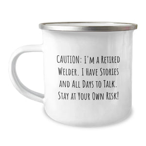 Funny Inspirational Welder Gift for Men Birthday Unique Coffee Mugs from Friends, Camping Mug with Funny Quote, Stay At Your Own Risk! - Image 1