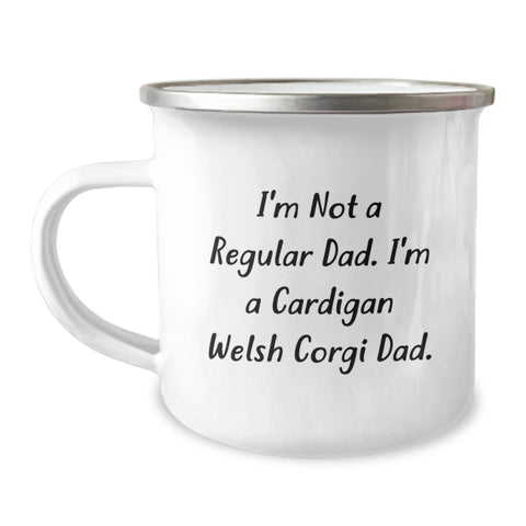 Image of Funny Cardigan Welsh Corgi Dog Graduation Unique Gifts from Dad to Men's Camping Mugs, 'I'm Not A Regular Dad, I'm A Cardigan Welsh Corgi Dad' Enamel Stainless Steel Mug - Image 1