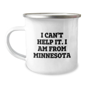 Minnesota Proud Gifts from Friends, Fun Camping Mug for Graduation, 'I Can't Help It. I Am From Minnesota' Quote - Image 1
