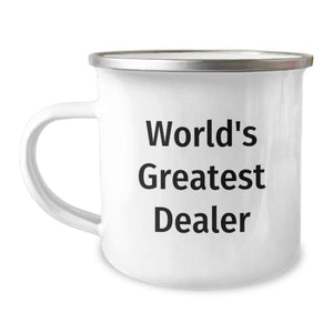 Gifts from Men for the World's Greatest Dealer, Funny Camping Mug with Dealer Enthusiast Quote, Unique Christmas Unique Gifts for Him - Image 1