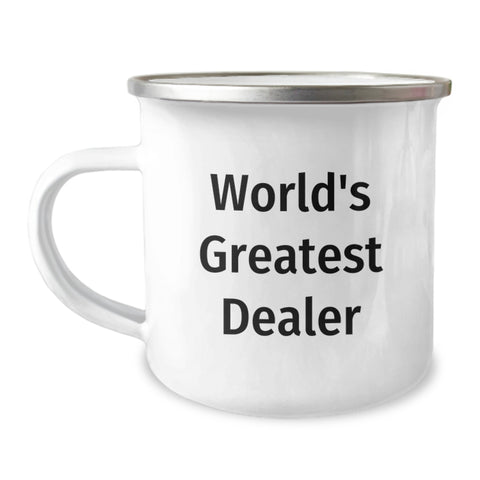 Image of Gifts from Men for the World's Greatest Dealer, Funny Camping Mug with Dealer Enthusiast Quote, Unique Christmas Unique Gifts for Him - Image 1