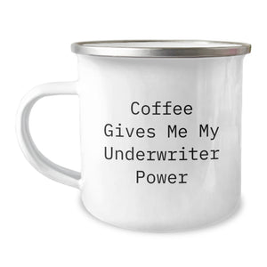 Underwriter Power Gifts for Him, Funny Camping Mug with Coffee Quote, Christmas Unique Gifts from Friends to Family - Image 1