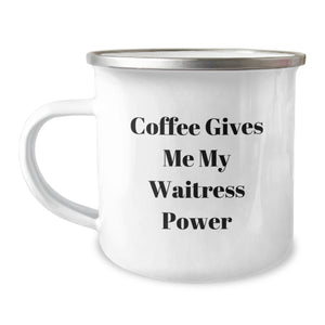 Funny Waitress Gifts for Her - Coffee Gives Me My Waitress Power Enamel Camping Mug, Perfect for Women or Men Friends Family Coworkers - Image 1