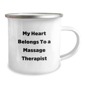 Funny Gifts for Massage Therapist, My Heart Belongs To A Massage Therapist Valentine's Unique Gifts from Friends, Funny Camping Mug for Women