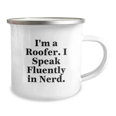 Image of Funny Roofer Gifts for Men - 'I'm A Roofer. I Speak Fluently In genius.' Camping Mug for Christmas Unique Gifts from Friends - Image 2