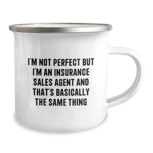 Funny Insurance Sales Agent Gifts for Men and Women, Birthday Presents from Friends or Family, Camping Mug with Humorous Quote, 12 oz Stainless Steel with Enamel Finish