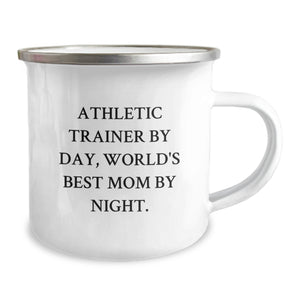 Athletic Trainer Gifts, Funny Quote, Camping Mug for Graduation, Gifts from Mom - 'Athletic Trainer By Day, World's Best Mom By Night.'