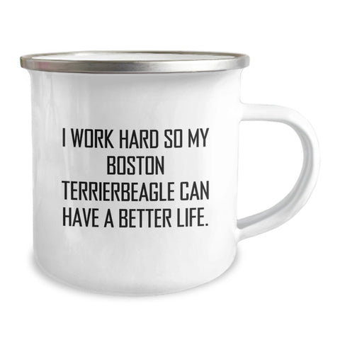 Image of Funny Boston Terrier Dog Gifts from Men - I Work Hard So My Boston Terrierbeagle Can Have A Better Life. Valentine's Unique Camping Mug for Friends - Image 2