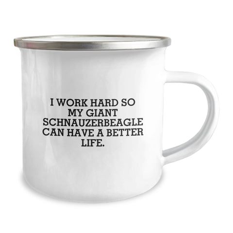 Image of Giant Schnauzer Dog Lover's Funny Quote Camping Mug, Gifts from Friends for Birthday, 12 oz Stainless Steel with Enamel Finish, 'I Work Hard So My Giant Schnauzer Can Have A Better Life.' - Image 2