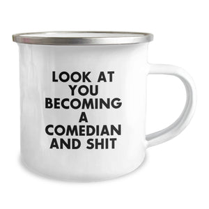 Funny Comedian Gifts for Men Friends Family, Unique Camping Mug with Comedian Quote, Christmas Unique Gifts from Men to Comedian