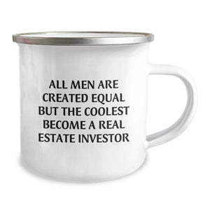 Funny Real Estate Investor Gifts, Christmas Unique Mugs for Men, Camping Essentials Quote 'All Men Are Created Equal But The Coolest Become A Real Estate Investor'