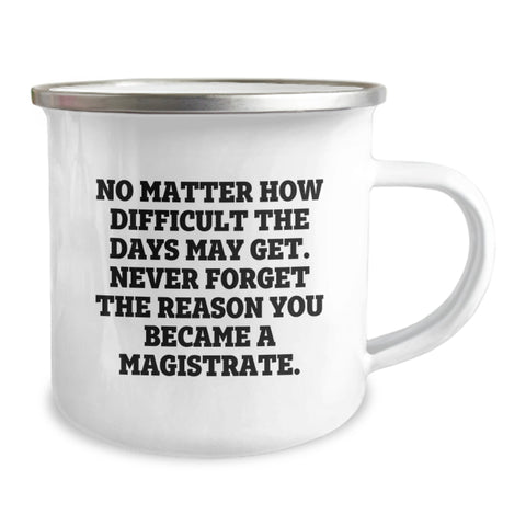 Image of Magistrate Gifts from Friends - Funny Valentine's Unique Gifts for Magistrates - Funny Camping Mug for Men Women - Image 2