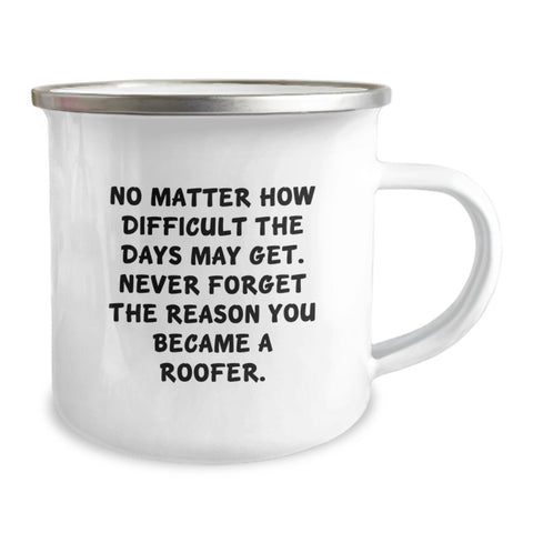 Image of Roofer's Daily Cup, Funny Inspirational Gift for the Roofer Men in Your Life, Camping Mug for Mother's Day Unique Presents, Gifts from Men to Women Coworkers Friend - Image 2