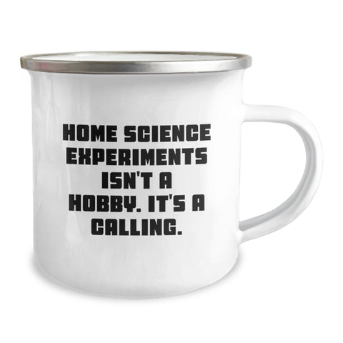 Image of Home Science Experiments Gifts for Him, Funny Mugs for Friends, Camping Mug with Funny Quote 'Home Science Experiments Isn't A Hobby. It's A Calling.' - Image 2
