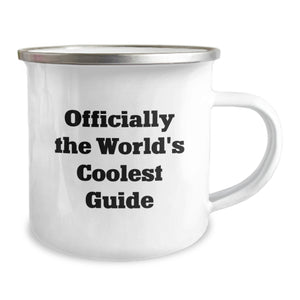 Funny Guide Gifts for Men and Women, Officially The World's Coolest Guide Christmas Unique Gifts, Camping Mug for Friends and Family