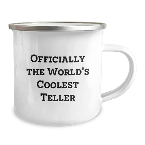 Image of Funny Teller Camping Mug, Gifts for Teller, Officially The World's Coolest Teller, Birthday Unique Gifts from Friends - Image 2