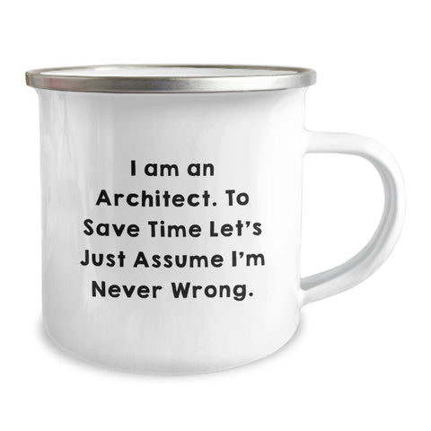 Image of Funny Architect Gifts for Men - Valentine's Unique Mugs for Camping Enthusiasts I Am An Architect Never Wrong Stainless Steel - Image 2