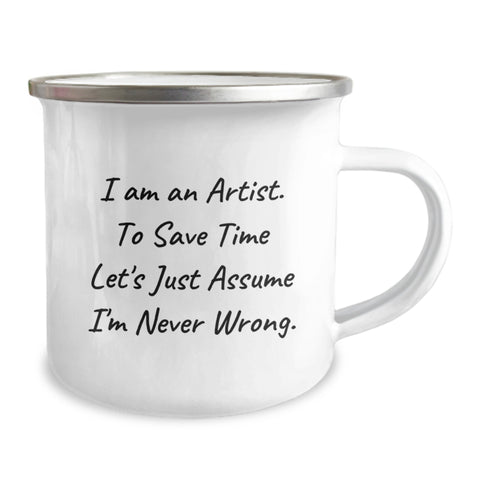 Image of Gifts from Friends for the Artist Dad, 'I Am An Artist' Funny Sarcasm Camping Mug, Unique Father's Day Unique Gifts for Men - Image 2