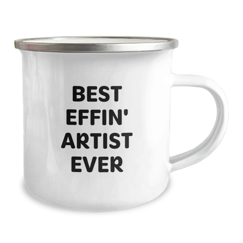 Image of Funny Gifts from Men to Best Effin' Artist Ever Lover - Unique Camping Mug for Artists - Christmas Unique Gifts - Image 2