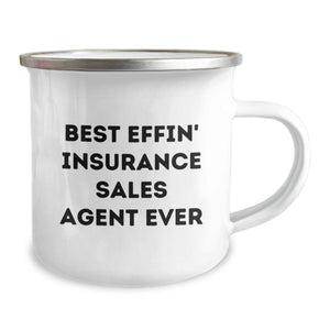 Insurance Sales Agent Gifts - Best Effin' Camping Mug for Valentine's - Funny Quote for Insurance Agent Friends and Coworkers