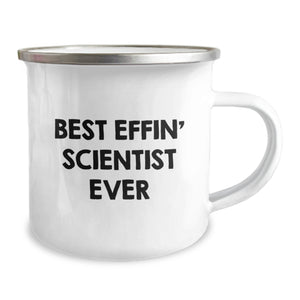 Funny Scientist Gifts for Him - Best Effin' Scientist Ever Camping Mug, Birthday Unique Gifts from Friends, 12 oz Stainless Steel with Enamel Finish