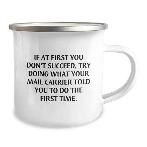 Image of Funny Mail Carrier Gifts from Friends, Birthday Unique Gifts for Mail Carrier, Camping Mug with Inspirational Quote - Image 2