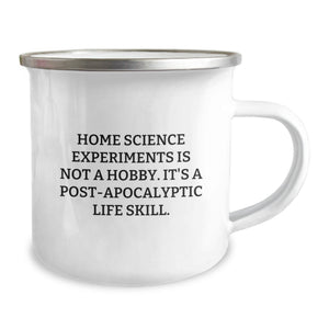 Funny Home Science Experiments Gifts for Men - Camping Mug from Friends - 'Home Science Experiments Is Not A Hobby' - Birthday Unique Gifts