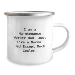 Gifts from Maintenance Worker Dad, Funny Camping Mug for Maintenance Worker Dad, Perfect Mother's Day Unique Gifts for Maintenance Worker Men
