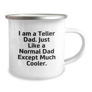 Funny Teller Dad Gifts for Camping Lovers, I Am A Teller Dad, Birthday Unique Gifts from Men to Friends