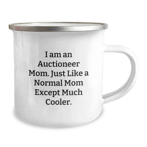Auctioneer Mom Gifts, Funny Mom Camping Mug, Unique Mother's Day Unique Gifts from Family to Auctioneer Mom, 12 oz Stainless Steel Enamel Finish