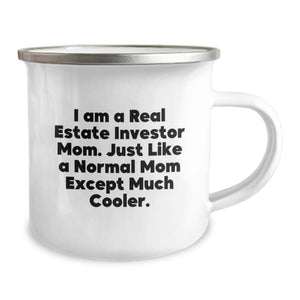 Funny Real Estate Investor Gifts for Mom - Gifts from Real Estate Investor Dad, Unique Gifts for Real Estate Investor Mom, Camping Mug for Real Estate Investor Mom on Mother's Day