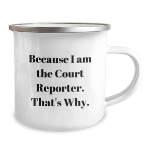 Unique Father's Day Unique Gift for Court Reporter, Funny Court Reporter Camping Mug, Gifts from Son to Dad