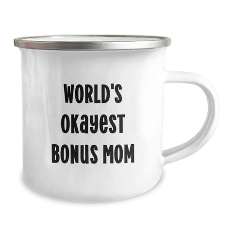 Image of Funny Bonus Mom Gifts for Dad, 'World's Okayest Bonus Mom' Camping Mug, Unique Father's Day Unique Gifts from Men - Image 2
