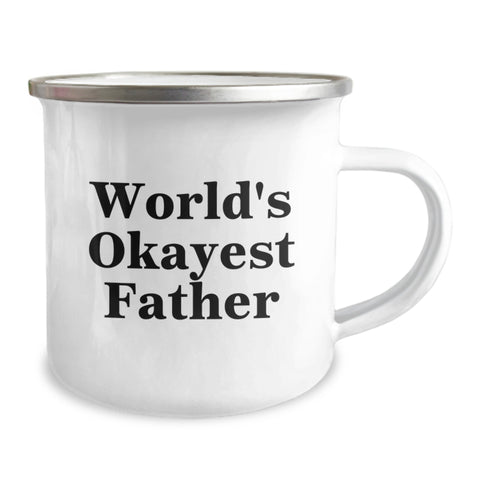Image of Funny World's Okayest Dad Gifts for Father's Day Stainless Steel Camping Mug - Image 2