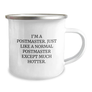 Funny Postmaster Gifts for Him, Unique Camping Mug for Postmaster Enthusiasts, Gifts from Men to Postmaster