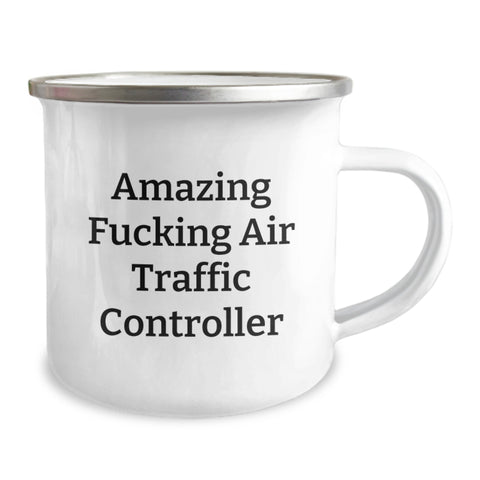 Image of Funny Air Traffic Controller Gifts from Friends for Graduation Unique Mugs - Amazing F--king Air Traffic Controller Camping Mug Stainless Steel - Image 2