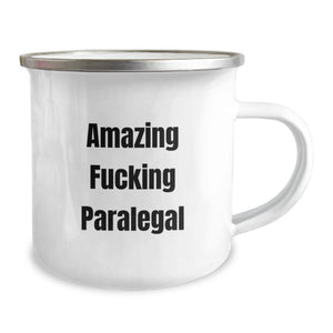 Funny Paralegal Gifts from Friends for Graduation Unique Paralegal Camping Mug with Amazing F--king Paralegal Quote