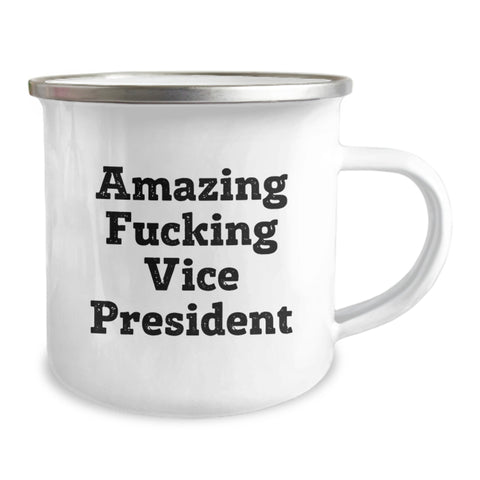 Image of Funny Vice President Camping Mug Gifts from Friends, Unique Graduation Unique Gifts for Vice President Men, Amazing F--king Vice President Quote - Image 2
